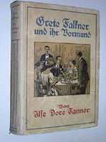 Grete Falkner und ihr Vormund Cover des Buches Grete Falkner und ihr Vormund (ISBN: B00CGIQJZY)