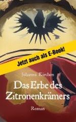 Das Erbe des Zitronenkrämers (Das Leben und Sterben des Ambrosius Carove) Cover des Buches Das Erbe des Zitronenkrämers (Das Leben und Sterben des Ambrosius Carove) (ISBN: B00CL18QQQ)