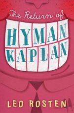 The Return of Hyman Kaplan (English Edition) Cover des Buches The Return of Hyman Kaplan (English Edition) (ISBN: B00CMALGUO)