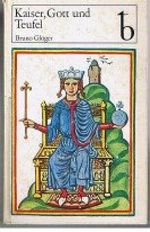 Kaiser, Gott und Teufel. Cover des Buches Kaiser, Gott und Teufel. (ISBN: B00D0I9U4Q)