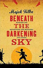 Beneath the Darkening Sky: Shortlisted for the Dylan Thomas Prize (English Edition) Cover des Buches Beneath the Darkening Sky: Shortlisted for the Dylan Thomas Prize (English Edition) (ISBN: B00D478K3A)