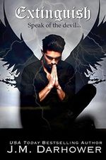 Extinguish (English Edition) Cover des Buches Extinguish (English Edition) (ISBN: B00D614EUW)