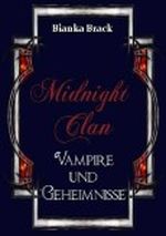 Midnight Clan: Vampire und Geheimnisse XXL Cover des Buches Midnight Clan: Vampire und Geheimnisse XXL (ISBN: B00D7X3IUQ)