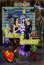 Fauler Zauber (Hex Hex) Cover des Buches Fauler Zauber (Hex Hex) (ISBN: B00DD0IMQS)