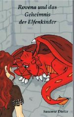 Rovena und das Geheimnis der Elfenkinder Cover des Buches Rovena und das Geheimnis der Elfenkinder (ISBN: B00DDRSKU4)