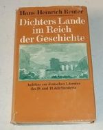 Dichters Lande im Reich der Geschichte. Aufsätze zur deutschen Literatur des 18. und 19. Jahrhunderts Cover des Buches Dichters Lande im Reich der Geschichte. Aufsätze zur deutschen Literatur des 18. und 19. Jahrhunderts (ISBN: B00DE3AICU)