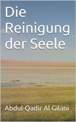 Die Reinigung der Seele (Teil1) (Die Reinigung der Seele 1-41) Cover des Buches Die Reinigung der Seele (Teil1) (Die Reinigung der Seele 1-41) (ISBN: B00DEFTD38)