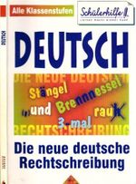 Die neue deutsche Rechtschreibung - Erklärungen und Übungen Cover des Buches Die neue deutsche Rechtschreibung - Erklärungen und Übungen (ISBN: B00DFNL6B6)