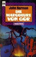 Die Marodeure von Gor Cover des Buches Die Marodeure von Gor (ISBN: B00DMNSX1U)