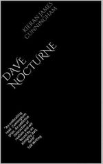 Dave Nocturne (English Edition) Cover des Buches Dave Nocturne (English Edition) (ISBN: B00DPWL04K)