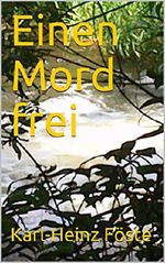 Einen Mord frei Cover des Buches Einen Mord frei (ISBN: B00DUGZ2JU)