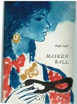 Maskenball - Roman für junge Mädchen. Cover des Buches Maskenball - Roman für junge Mädchen. (ISBN: B00DZP6AVK)