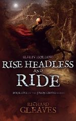 SLEEPY HOLLOW: Rise Headless and Ride (Jason Crane Book 1) Cover des Buches SLEEPY HOLLOW: Rise Headless and Ride (Jason Crane Book 1) (ISBN: B00F2FF080)