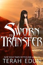 Sworn To Transfer (Courtlight Book 2) Cover des Buches Sworn To Transfer (Courtlight Book 2) (ISBN: B00F8PIH0W)