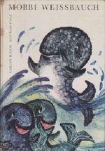 Mobbi Weissbauch Cover des Buches Mobbi Weissbauch (ISBN: B00FAV5Y2S)