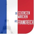 Die schönsten Märchen aus Frankreich Cover des Buches Die schönsten Märchen aus Frankreich (ISBN: B00FFFEU3I)
