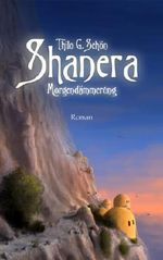Shanera Cover des Buches Shanera (ISBN: B00FIOIAXW)