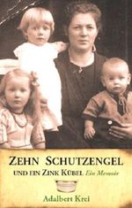 Zehn Schutzengel und ein Zink Kübel (Ten Guardian Angels and a Tin Tub 1) Cover des Buches Zehn Schutzengel und ein Zink Kübel (Ten Guardian Angels and a Tin Tub 1) (ISBN: B00FL3W3UQ)