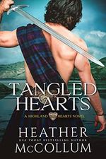 Tangled Hearts (Highland Hearts Book 2) (English Edition) Cover des Buches Tangled Hearts (Highland Hearts Book 2) (English Edition) (ISBN: B00FOAJ8V8)