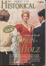 So schön - so stolz (Historical Bd. 100) Cover des Buches So schön - so stolz (Historical Bd. 100) (ISBN: B00GGTEREY)
