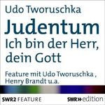 Judentum: Ich bin der Herr, dein Gott Cover des Buches Judentum: Ich bin der Herr, dein Gott (ISBN: B00GHU854K)