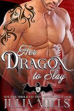 Her Dragon To Slay: Golden Fire Clan (Dragon Guard Series Book 1) (English Edition) Cover des Buches Her Dragon To Slay: Golden Fire Clan (Dragon Guard Series Book 1) (English Edition) (ISBN: B00GR781FG)