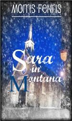 Christmas: Sara in Montana (Second Chances Trilogy Book 1) Cover des Buches Christmas: Sara in Montana (Second Chances Trilogy Book 1) (ISBN: B00GU2DJBO)