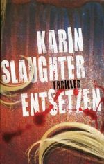 Entsetzen : Thriller. Cover des Buches Entsetzen : Thriller. (ISBN: B00H3864WU)