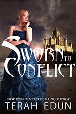 Sworn To Conflict (Courtlight Book 3) Cover des Buches Sworn To Conflict (Courtlight Book 3) (ISBN: B00H3TQD9S)
