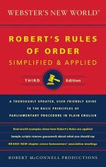Webster's New World: Robert's Rules of Order: Simplified & Applied (English Edition) Cover des Buches Webster's New World: Robert's Rules of Order: Simplified & Applied (English Edition) (ISBN: B00HK3ESSA)