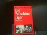 Der Zweite Weltkrieg - Die Fallschirmjäger Cover des Buches Der Zweite Weltkrieg - Die Fallschirmjäger (ISBN: B00HP360BI)