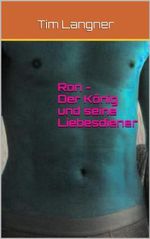 Ron - Der König und seine Liebesdiener Cover des Buches Ron - Der König und seine Liebesdiener (ISBN: B00HRC57OS)