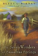 By Betty G. Birney - The Seven Wonders of Sassafras Springs (1st Edition) (1/28/07) Cover des Buches By Betty G. Birney - The Seven Wonders of Sassafras Springs (1st Edition) (1/28/07) (ISBN: B00HTJT3H6)