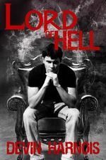 Lord of Hell (Alex Holden Book 3) (English Edition) Cover des Buches Lord of Hell (Alex Holden Book 3) (English Edition) (ISBN: B00HV4B40I)
