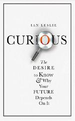 Curious: The Desire to Know and Why Your Future Depends on It (English Edition) Cover des Buches Curious: The Desire to Know and Why Your Future Depends on It (English Edition) (ISBN: B00HVBJYZ8)