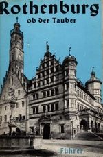 Rothenburg ob der Tauber Cover des Buches Rothenburg ob der Tauber (ISBN: B00I21960E)