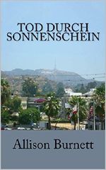 Tod durch Sonnenschein Cover des Buches Tod durch Sonnenschein (ISBN: B00IUMGTNC)