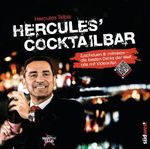 Hercules' Cocktailbar: Zuschauen & mitmixen - die besten Drinks der Welt, alle mit Videoclip! Cover des Buches Hercules' Cocktailbar: Zuschauen & mitmixen - die besten Drinks der Welt, alle mit Videoclip! (ISBN: B00IXJ5S4S)