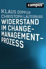 Widerstand im Change-Management-Prozess Cover des Buches Widerstand im Change-Management-Prozess (ISBN: B00IZYWHZO)