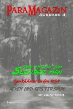 ParaMagazin - Ausgabe 4: Slenderman, moderne Hexen und Spukhäuser Cover des Buches ParaMagazin - Ausgabe 4: Slenderman, moderne Hexen und Spukhäuser (ISBN: B00JCH1XDU)