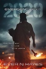 Emergency Exit: 2020 (2020 Series Book 1) Cover des Buches Emergency Exit: 2020 (2020 Series Book 1) (ISBN: B00JIIUW0I)