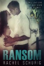 Ransom (Ransom Series Book 1) Cover des Buches Ransom (Ransom Series Book 1) (ISBN: B00JZEW51E)