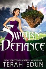 Sworn To Defiance (Courtlight Book 5) Cover des Buches Sworn To Defiance (Courtlight Book 5) (ISBN: B00K0EE0RK)