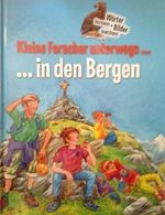 Kleine Forscher unterwegs... In den Bergen Cover des Buches Kleine Forscher unterwegs... In den Bergen (ISBN: B00K2GCFLY)