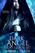 Dark Angel Box Set Books 1-2: Angelfire, Angelstone Cover des Buches Dark Angel Box Set Books 1-2: Angelfire, Angelstone (ISBN: B00K5RCR9K)