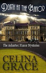 Death at the Manor (The Asharton Manor Mysteries Book 1) Cover des Buches Death at the Manor (The Asharton Manor Mysteries Book 1) (ISBN: B00KNKZTFS)