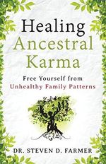 Healing Ancestral Karma: Free Yourself from Unhealthy Family Patterns (English Edition) Cover des Buches Healing Ancestral Karma: Free Yourself from Unhealthy Family Patterns (English Edition) (ISBN: B00KOD9F1I)