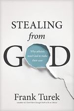 Stealing from God: Why Atheists Need God to Make Their Case (English Edition) Cover des Buches Stealing from God: Why Atheists Need God to Make Their Case (English Edition) (ISBN: B00LPQOKH2)