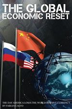 The Global Economic Reset (English Edition) Cover des Buches The Global Economic Reset (English Edition) (ISBN: B00M00I5IM)
