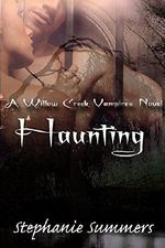 Haunting (The Willow Creek Vampires Series Book 2) Cover des Buches Haunting (The Willow Creek Vampires Series Book 2) (ISBN: B00M5SG7KW)